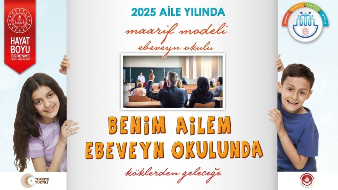 2025 Yılında Maarif Modeli Ebevyn Okulu